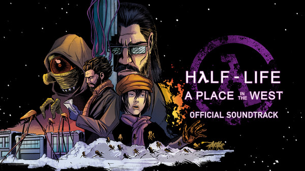 Half-Life: A Place in the West Soundtrack Vol 1