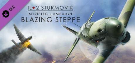 IL-2 Sturmovik: Blazing Steppe Campaign banner image