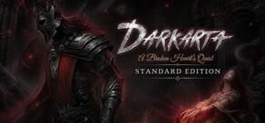 Darkarta: A Broken Heart's Quest Standard Edition