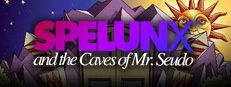 Spelunx and the Caves of Mr. Seudo
