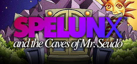 Spelunx and the Caves of Mr. Seudo Cover Image