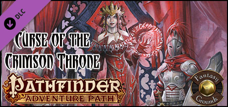 Fantasy Grounds - Pathfinder RPG - Curse of the Crimson Throne Header Image