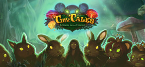 Tiny Tales: Heart of the Forest