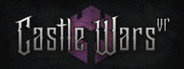 Castle Wars VR
