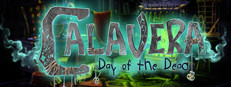 Calavera: Day of the Dead Collector's Edition
