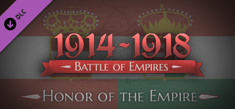 Battle of Empires: 1914-1918 - Honor of the Empire banner image