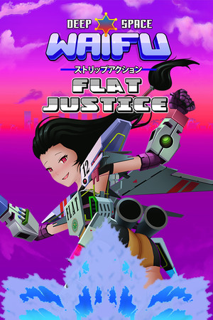 Cover art of Deep Space Waifu: FLAT JUSTICE