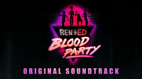 Ben And Ed - Blood Party OST