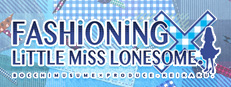 Fashioning Little Miss Lonesome