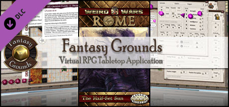 Fantasy Grounds - Weird Wars Rome: Half-Set Sun (Savage Worlds) Header Image