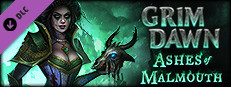 Grim Dawn - Ashes of Malmouth Expansion в Steam