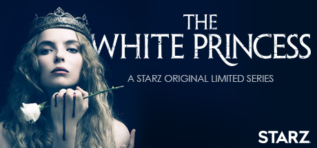 The White Princess: In Bed with the Enemy banner