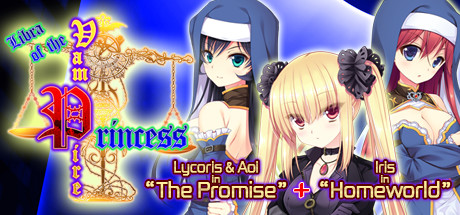 Image for Libra of the Vampire Princess: Lycoris & Aoi in "The Promise" PLUS Iris in "Homeworld"