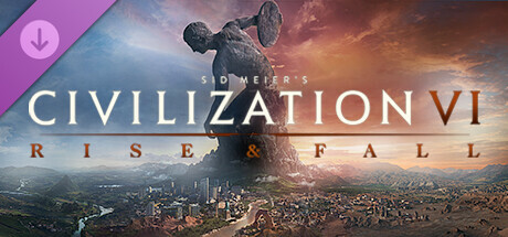 Sid Meier’s Civilization® VI: Rise and Fall banner image