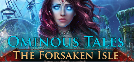 Ominous Tales: The Forsaken Isle Cover Image
