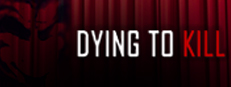Dying To Kill game capsule image