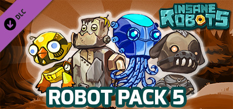 Insane Robots - Robot Pack 5 cover image
