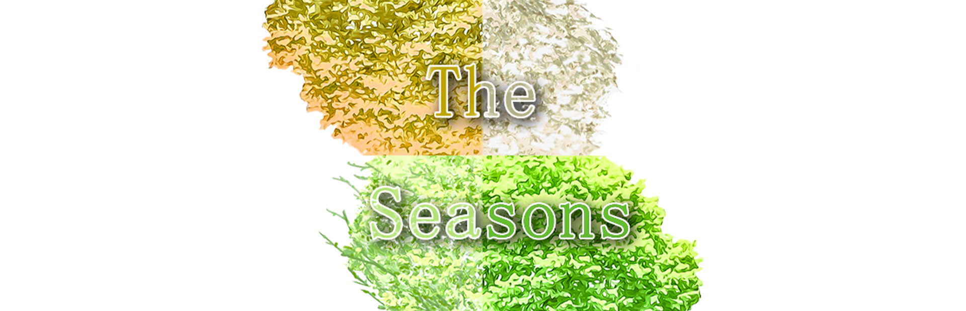 The Seasons