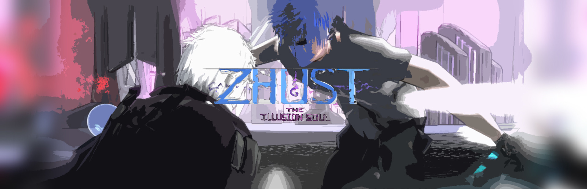 ZHUST - THE ILLUSION SOUL