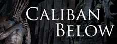 Caliban Below