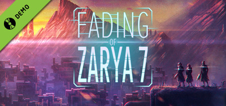 Fading of Zarya 7 Demo Header Image