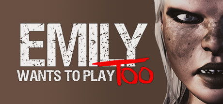Emily Wants to Play Too crack status