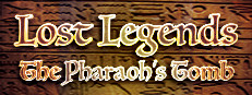 Lost Legends: The Pharaoh's Tomb