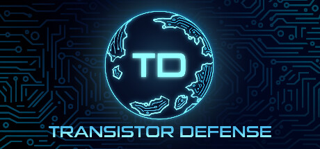 Transistor Defense banner