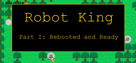 Robot King Part I: Rebooted and Ready Cheat Engine/CT