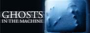Ghosts In The Machine screenshot 6