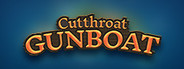 Cutthroat Gunboat
