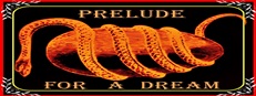 Prelude for a Dream