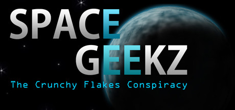 Space Geekz - The Crunchy Flakes Conspiracy banner