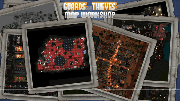Of Guards and Thieves - Map Workshop