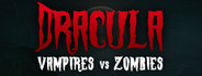 Dracula: Vampires vs. Zombies