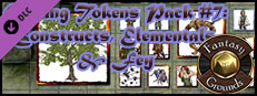 Fantasy Grounds - Gaming #7: Constructs, Elementals, & Fey (Token Pack) Small Capsule Image