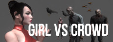 Girl vs Crowd