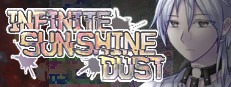 Infinite Sunshine Dust