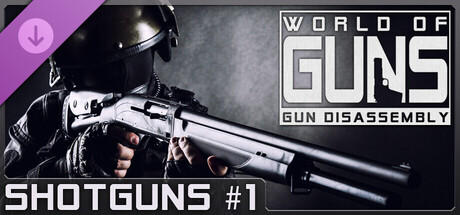 World of Guns: Shotguns Pack #1の作品画像