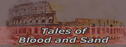 Tales of Blood and Sand