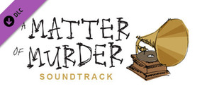 A Matter of Murder - Soundtrack