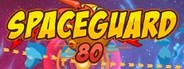 Spaceguard 80