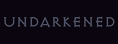 Undarkened