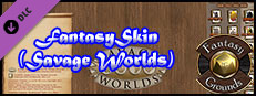 Fantasy Grounds - Fantasy Skin (Savage Worlds) Small Capsule Image