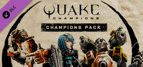 Quake Champions - Champions Pack cover art