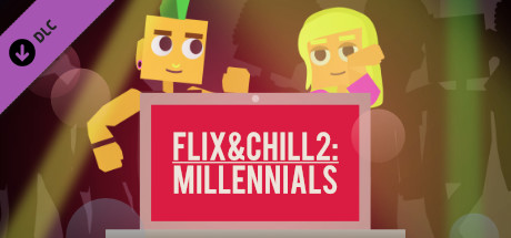 Flix And Chill 2: Millennials Soundtrack banner image