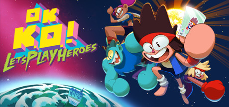 OK K.O.! Let’s Play Heroes banner image