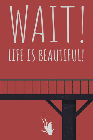 Cover art of Wait! Life is beautiful!
