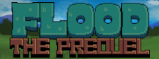 Flood: The Prequel