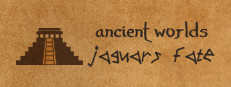 Ancient Worlds: Jaguar's Fate